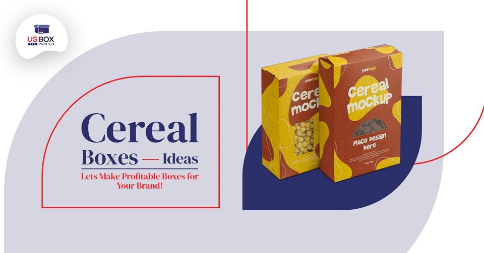 Cereal Boxes Ideas - Lets Make Profitable Boxes for Your Brand!