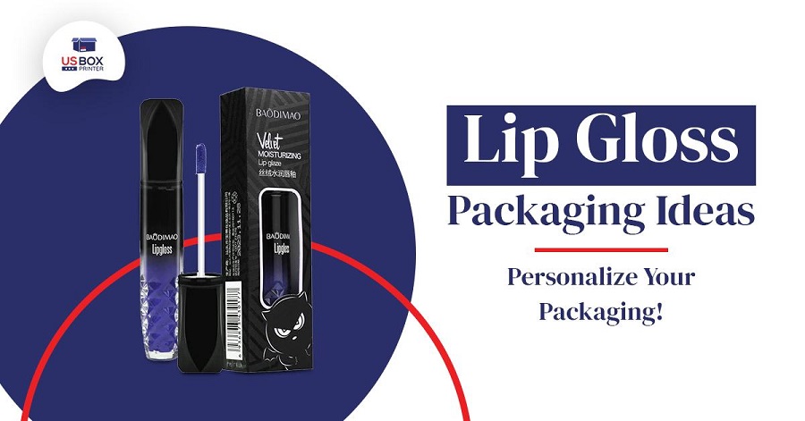 Lip Gloss Packaging Ideas - Personalize Your Packaging!