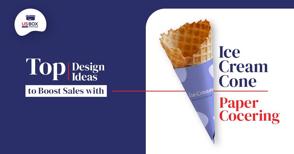 Top Design Ideas to Boost Sales with Ice Cream Cone Paper Cocering